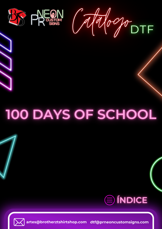 DTF 100 Days of School